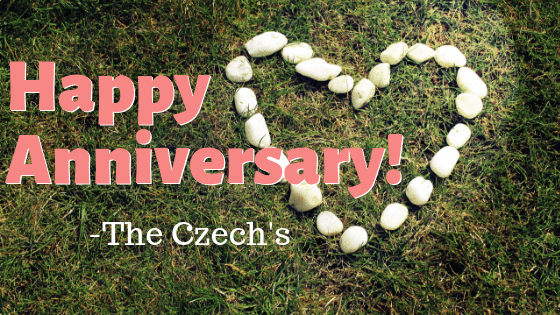 Happy Anniversary! - The Czech's